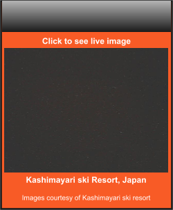 Kashimayari ski Resort, Japan  Images courtesy of Kashimayari ski resort    Click to see live image